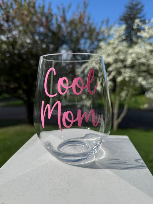 Cool Mom Acrylic Wine Glass