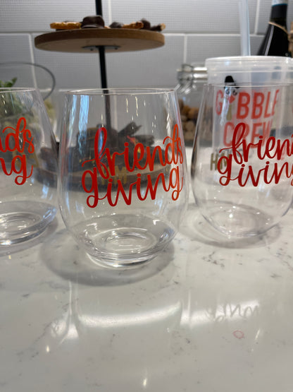 Thanksgiving & Friendsgiving Acrylic Wine Glasses