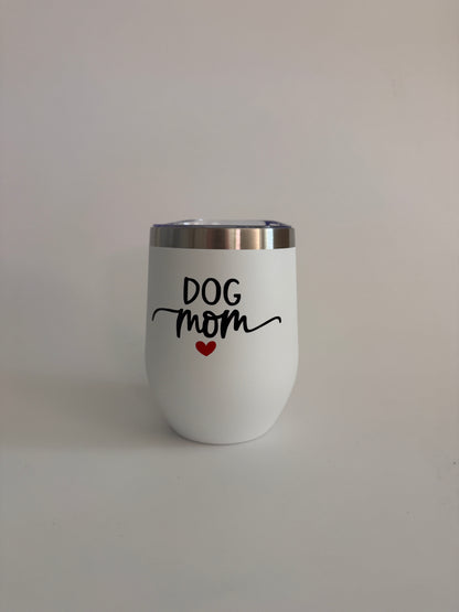 Dog Mom Stainless Steel Tumbler | 12 oz Insulated Dog Lover Gift