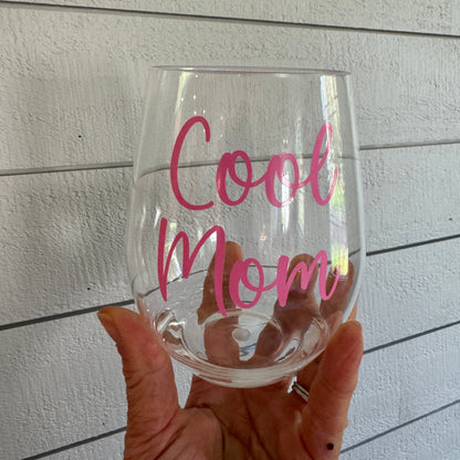 Cool Mom Acrylic Wine Glass: Practical Style for Every Mother Everything Labeled