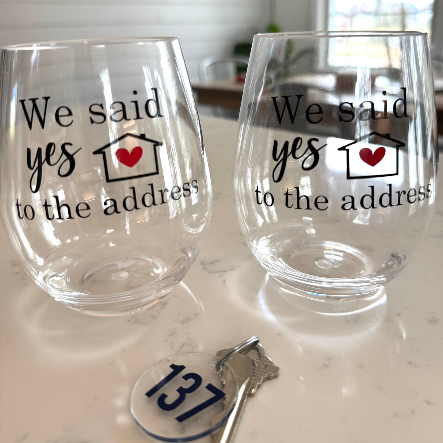 Housewarming Wine Glass – “We Said Yes to the Address” Acrylic Wine Glass Gift Everything Labeled